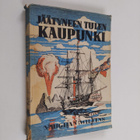 Vaughan Wilkins : Jäätyneen tulen kaupunki - pikkukuva 1