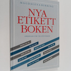 Magdalena Ribbing : Nya etikettboken : spelregler för väl... - pikkukuva 1