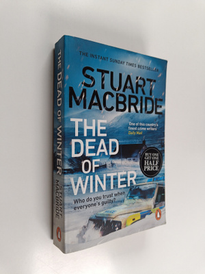 Stuart MacBride : The Dead of Winter