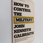 John Kenneth Galbraith : How to control the military - pikkukuva 1