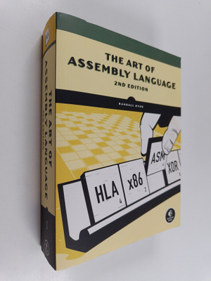 Randall Hyde : The art of Assembly language
