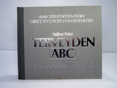 Valitut palat: Terveyden ABC: kotilääkäri neuvoo