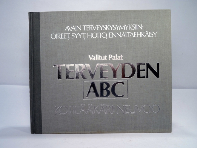 Valitut palat: Terveyden ABC: kotilääkäri neuvoo