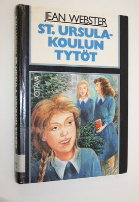 Jean Webster : St Ursula-koulun tytöt