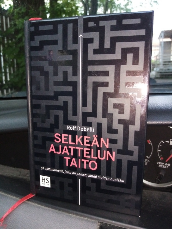 Dobelli : Selkeän ajattelun taito ( SIS POSTIKULU)