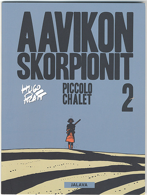 Hugo Pratt: Aavikon skorpionit. 2, Piccolo chalet