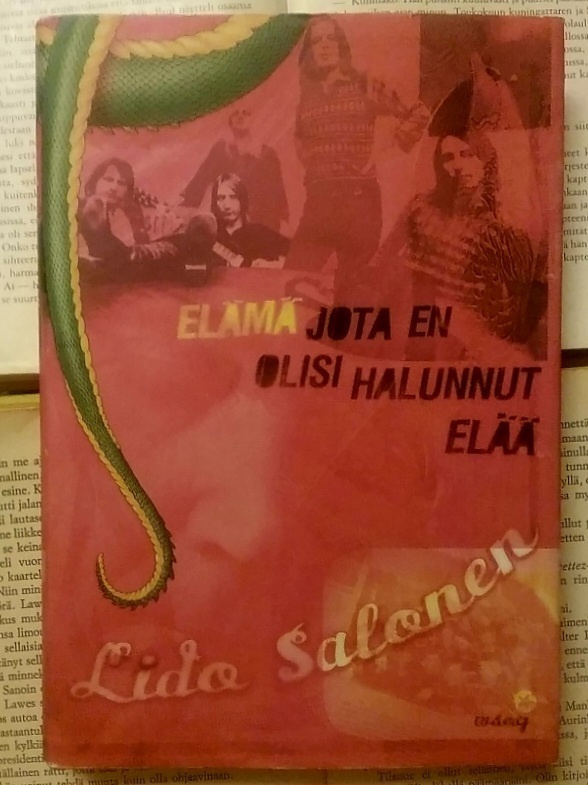 Lido Salonen - Elämä jota en olisi halunnut elää (sid.)