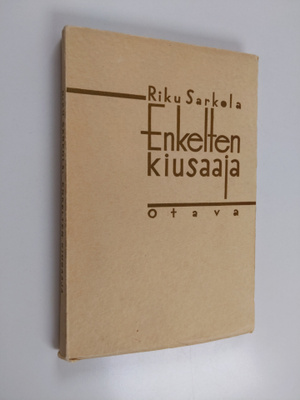 Riku Sarkola : Enkelten kiusaaja