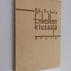 Riku Sarkola : Enkelten kiusaaja - pikkukuva 1