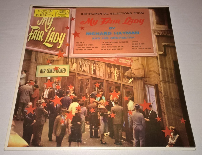 MY FAIR LADY BY RICHARD HAYMAN  LP