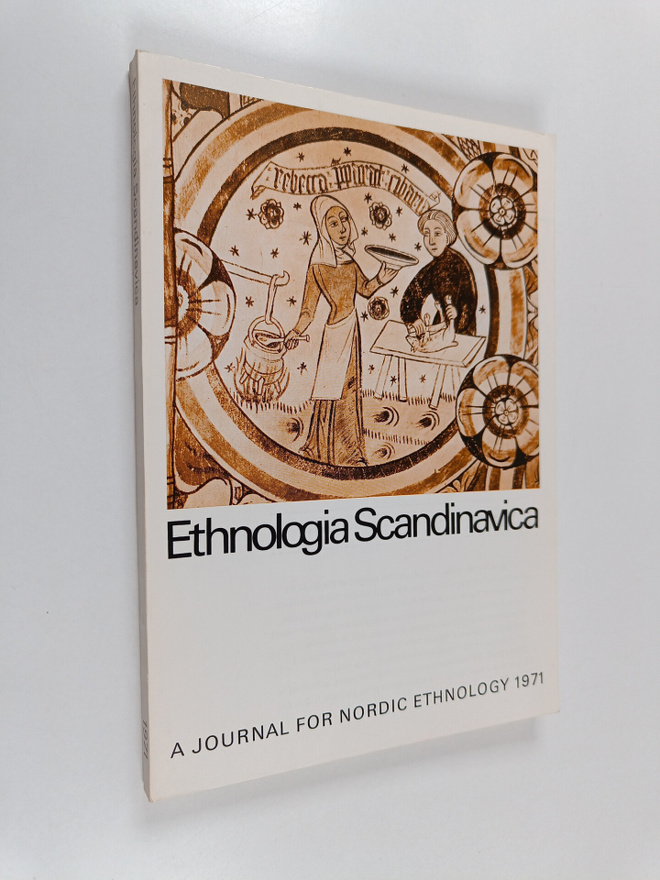 Ethnologia scandinavica : a journal for nordic ethnology ...