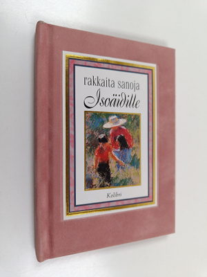 Rakkaita sanoja isoäidille