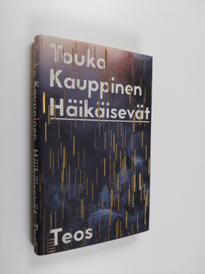Touko Kauppinen : Häikäisevät