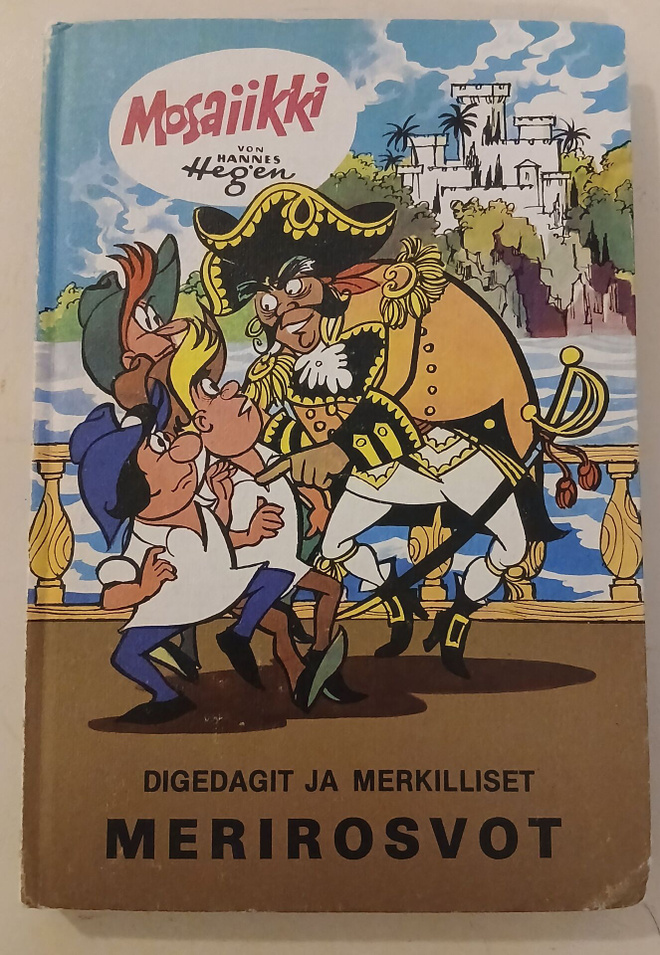 Mosaiikki; Digedagit ja merkilliset merirosvot
