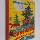 Heikki Seppälä : Onnenkäki ja käpälämäki : eläinsatuja - pikkukuva 1