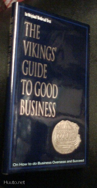 The Vikings` Guide to Good Business (Sis.postikulut)