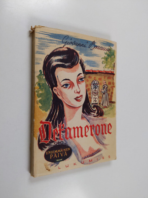 Giovanni Boccaccio : Dekamerone : ensimmäinen päivä ja si...