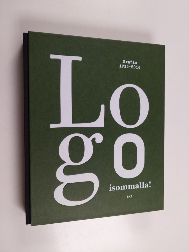 Satu Jaatinen : Logo isommalla! - grafia 1933-2018