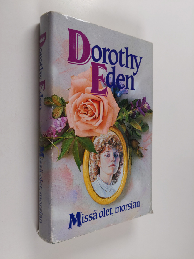Dorothy Eden : Missä olet, morsian