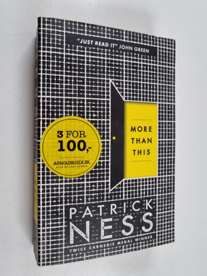 Patrick Ness : More than this