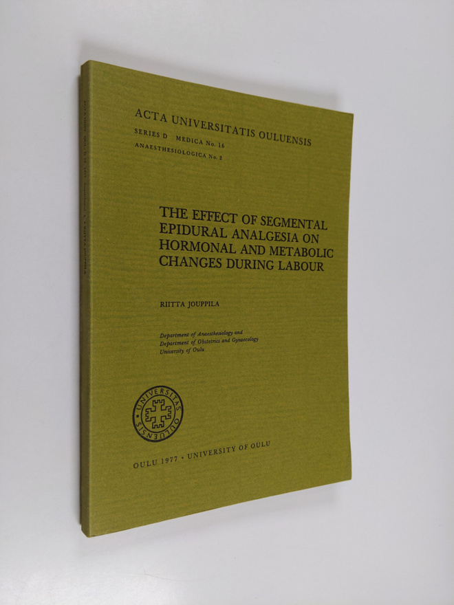 Riitta Jouppila : The Effect of Segmental Epidural Analge...