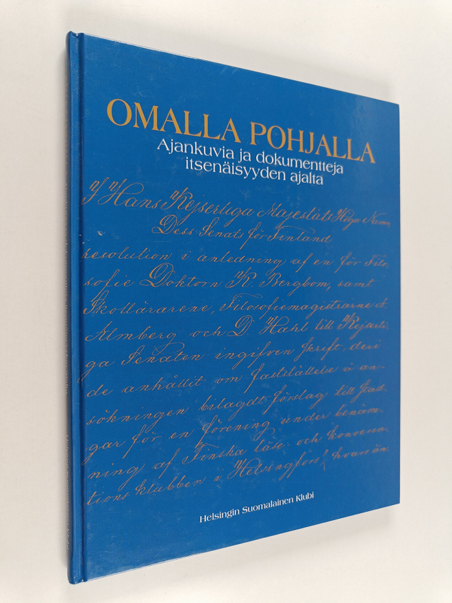 Olli Alho : Omalla pohjalla : ajankuvia ja dokumentteja i...