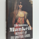 Henning Mankell : Minnet av en smutsig ängel - pikkukuva 1