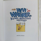 Viivi ja Wagner "Kuinka kasvissyöjä kesytetään" - pikkukuva 4