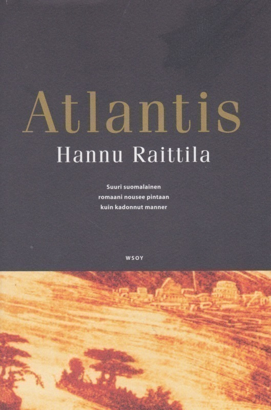 Hannu Raittila: Atlantis