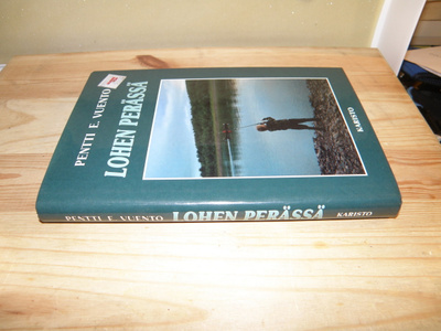 Pentti E. Vuento Lohen perässä (sidottu)