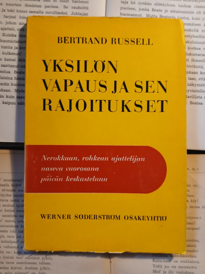 Bertrand Russell - Yksilön vapaus ja sen rajoitukset (nid.)