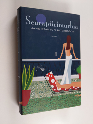 Jane Stanton Hitchcock : Seurapiirimurhia