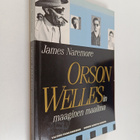 James Naremore : Orson Wellesin maaginen maailma - pikkukuva 1