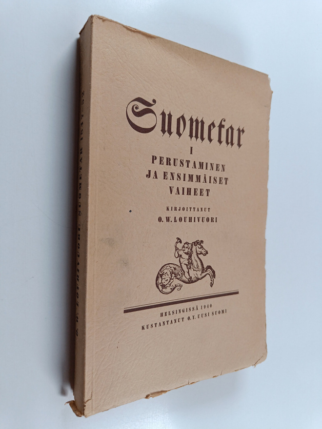 O. W. Louhivuori : Suometar 1 : Perustaminen ja ensimmäis...