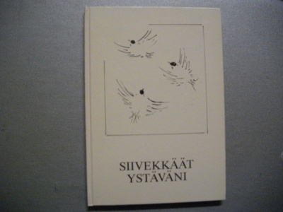 Marjatta Müller: Siivekkäät ystäväni (11.11)