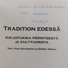 Tradition edessä : kirjoituksia perinteestä ja kulttuuris... - pikkukuva 3