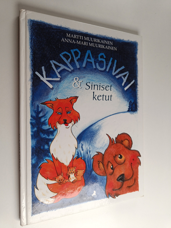 Martti Muurikainen : Kappasivai & siniset ketut