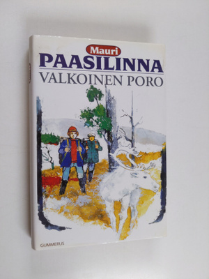 Mauri Paasilinna : Valkoinen poro