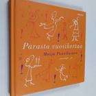 Maija Paavilainen : Parasta vuosikertaa - pikkukuva 1