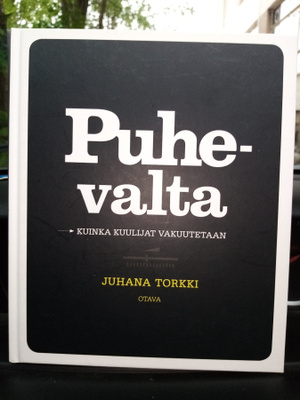 Juhana Torkki :  Puhevalta ( SIS POSTIKULU)