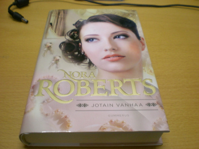 Nora Roberts: Jotain vanhaa