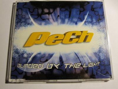 PeCh: Blinded By The Light CDs