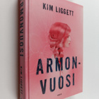 Kim Liggett : Armonvuosi - pikkukuva 1
