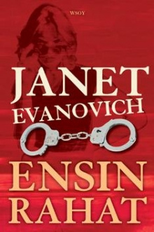Janet Evanovich - Ensin rahat