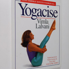 Vimla Lalvani : Yogacise : uusi tehokas kiinteytysohjelma - pikkukuva 1