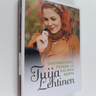 Tuija Lehtinen : Ensimmäinen, toinen ja kolmas kerta - pikkukuva 1