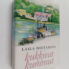 Laila Hietamies : Kukkivat kummut - pikkukuva 1