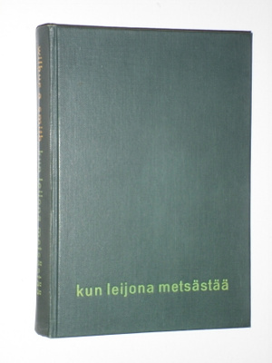 Wilbur Smith: Kun leijona metsästää (sid. 1.p.  1964)