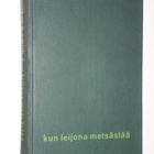 Wilbur Smith: Kun leijona metsästää (sid. 1.p. 1964) - pikkukuva 1