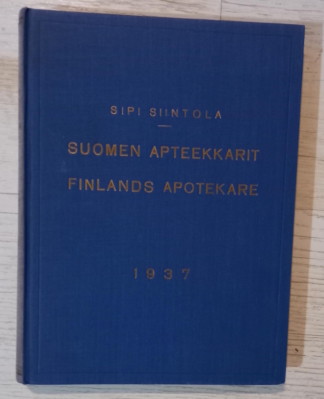 Sipi Siintola : Suomen apteekkarit 1937
